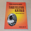 Taina Haapalainen Taisteleva kätilö